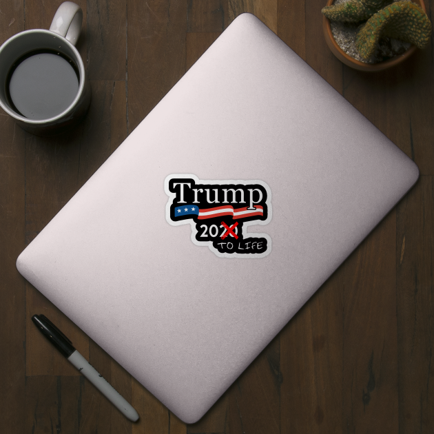 Anti Trump 20 to Life by Flippin' Sweet Gear